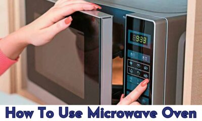 How To Use Microwave Oven
